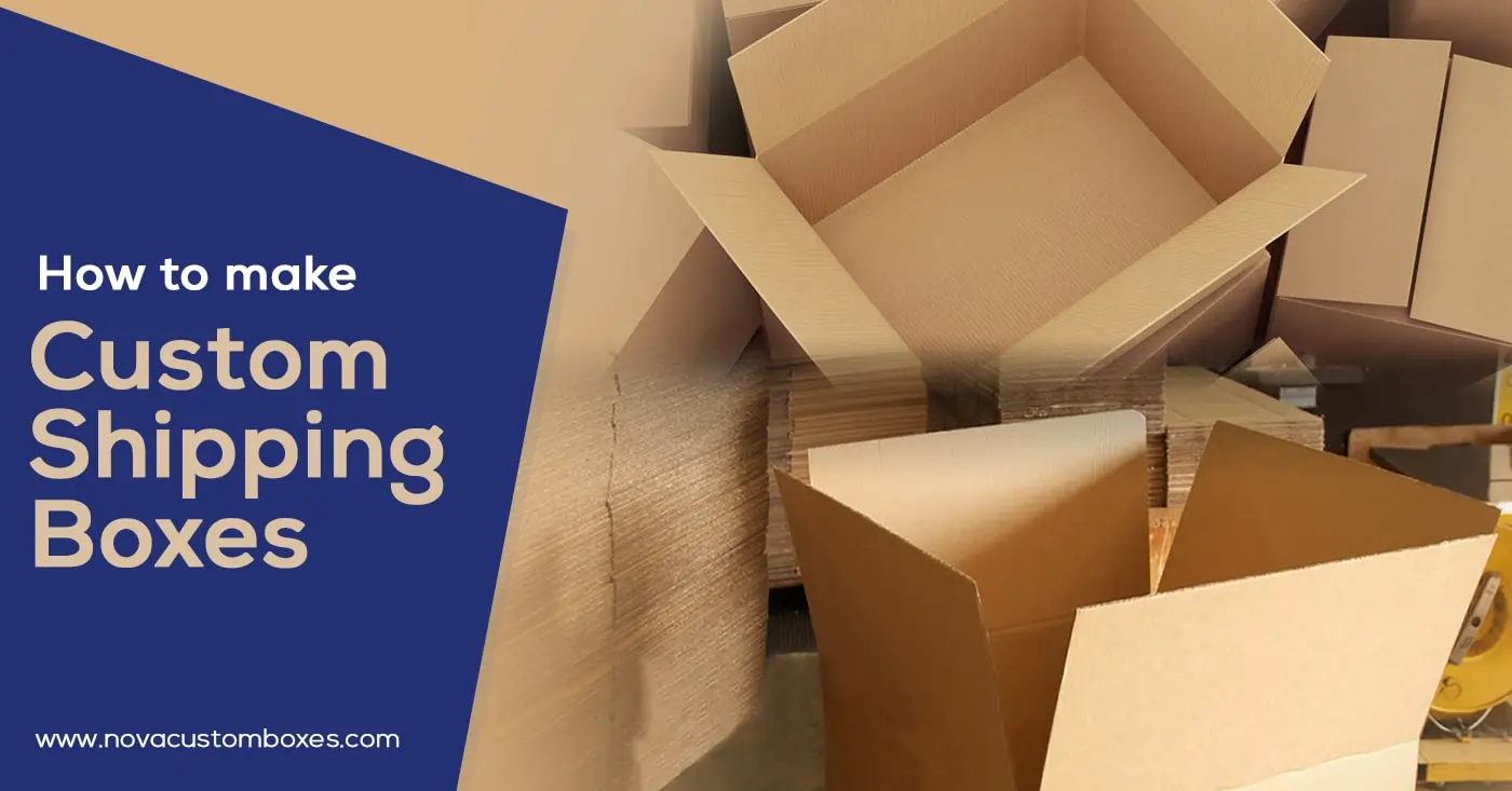 How To Make Custom Shipping Boxes How To Make Custom Shipping Boxes