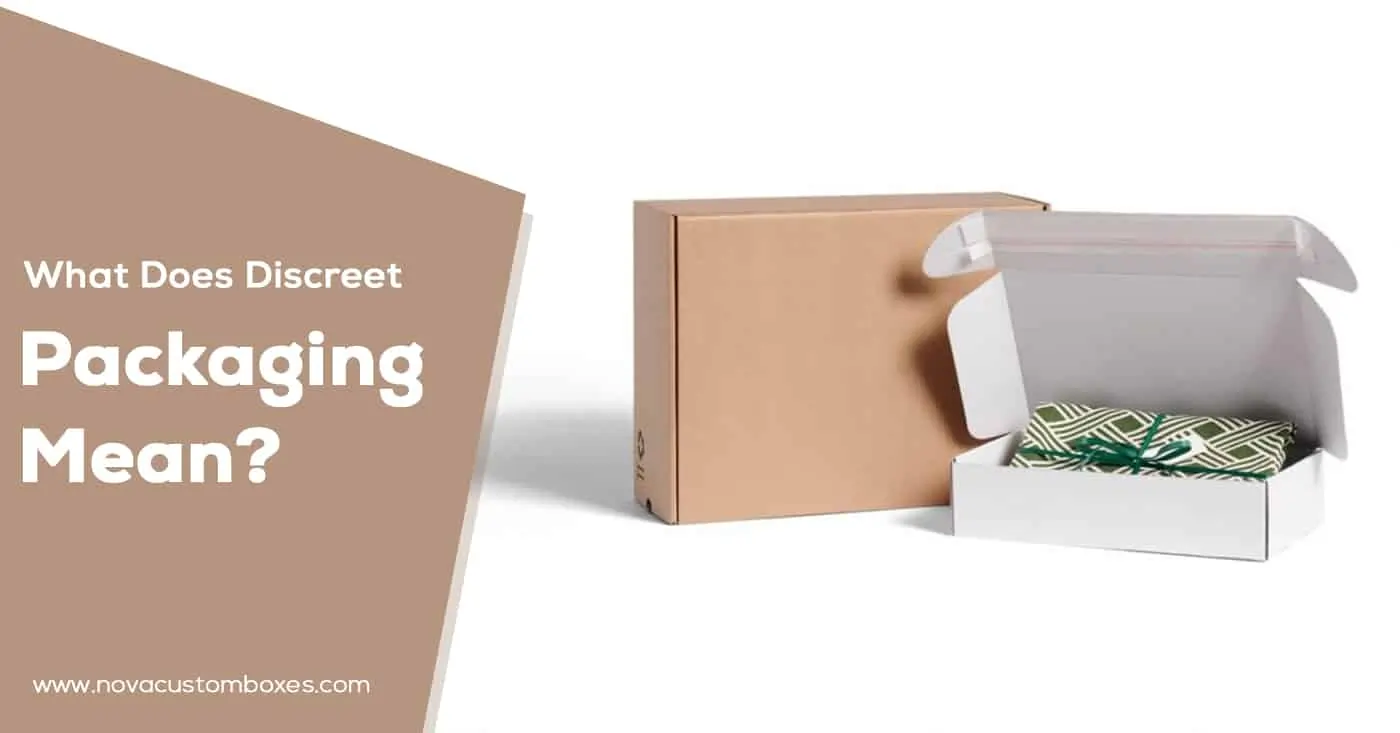 What Does Discreet Packaging Mean What Does Discreet Packaging Mean