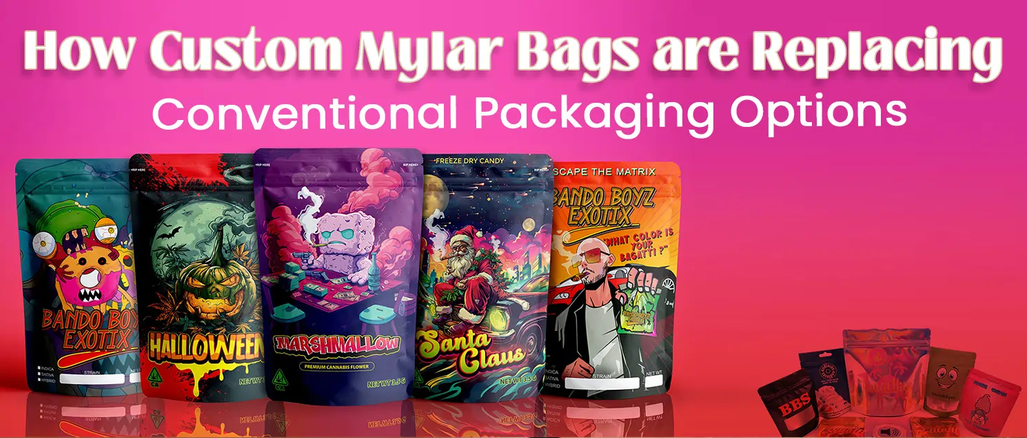 Custom Mylar Bags